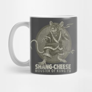 Shang-Cheese Mouster of Kung-Fu - mono Mug